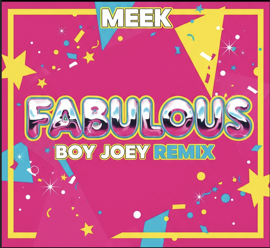 MEEK - Fabulous (Boy Joey Remix)